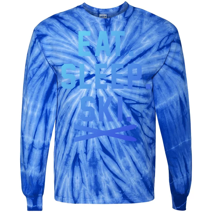 Eat Sleep Ski Skiing Winter Ski Lover Gift Tie-Dye Long Sleeve Shirt