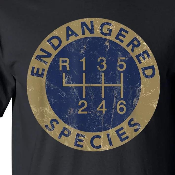 Endangered Species Stick Shift Manual Transmission Drivers Tall T-Shirt