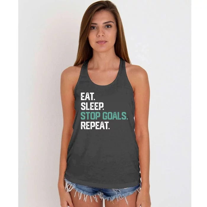 EAT SLEEP STOP GOALS REPEAT Soccer Hockey Gift Women's Knotted Racerback Tank