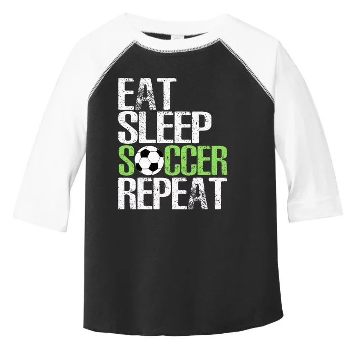 Eat Sleep Soccer Repeat Cool Sport Player Gift Toddler Fine Jersey T-Shirt