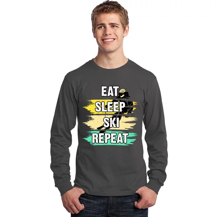 Eat Sleep Ski Repeat Tall Long Sleeve T-Shirt