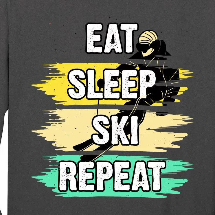 Eat Sleep Ski Repeat Tall Long Sleeve T-Shirt