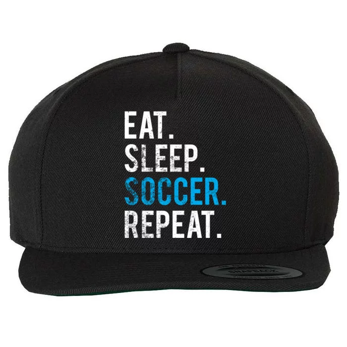 Eat Sleep Soccer Repeat Cute Gift Soccer Player And Coach Gift Wool Snapback Cap