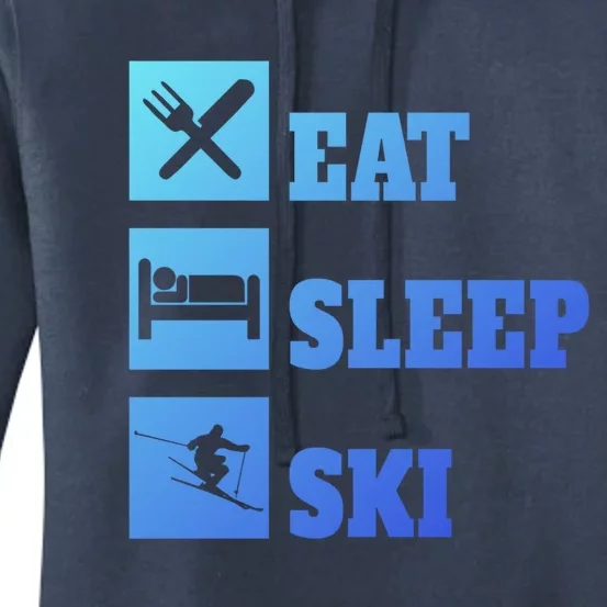 Eat Sleep Ski Cool Gift Women's Pullover Hoodie