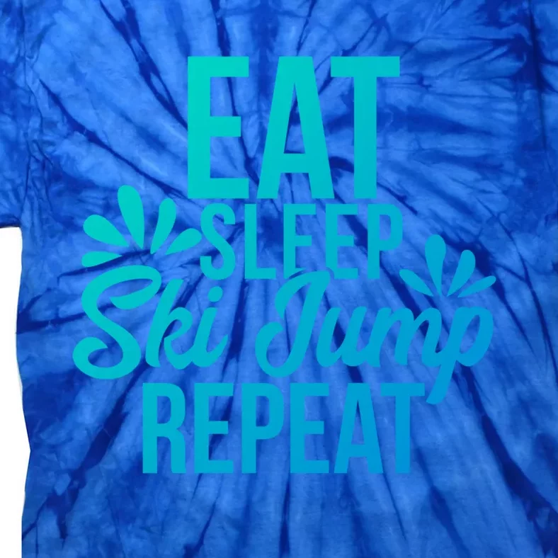 Eat Sleep Ski Jump Repeat Motivational Gift Ace057a Gift Tie-Dye T-Shirt