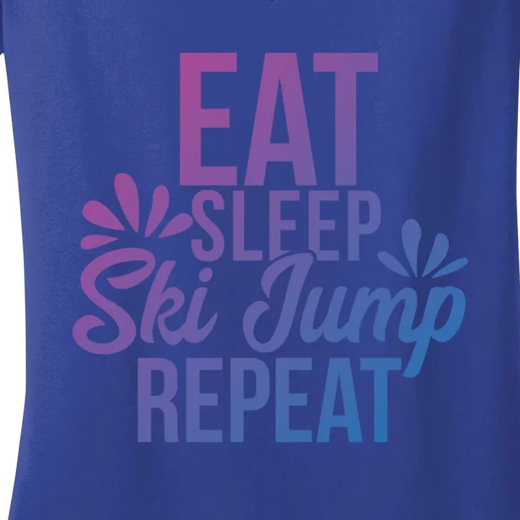 Eat Sleep Ski Jump Repeat Motivational Gift Ace057a Gift Women's V-Neck T-Shirt