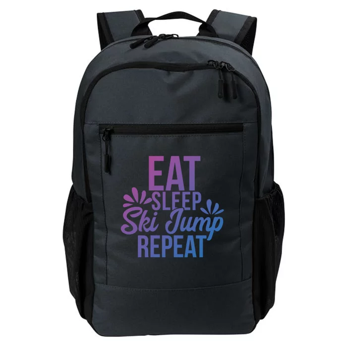 Eat Sleep Ski Jump Repeat Motivational Gift Ace057a Gift Daily Commute Backpack