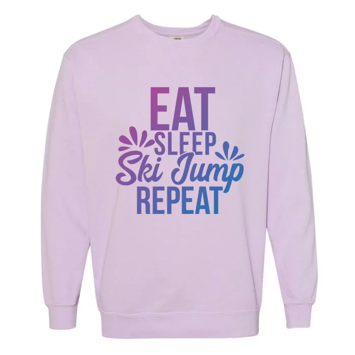 Eat Sleep Ski Jump Repeat Motivational Gift Ace057a Gift Garment-Dyed Sweatshirt