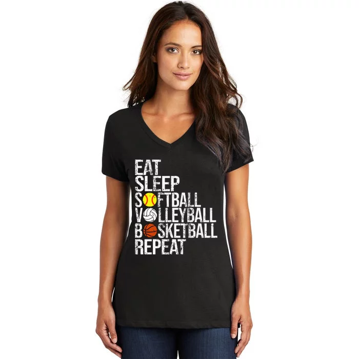 Eat Sleep Softball Volleyball Basketball Repeat Funny Sport Women's V-Neck T-Shirt