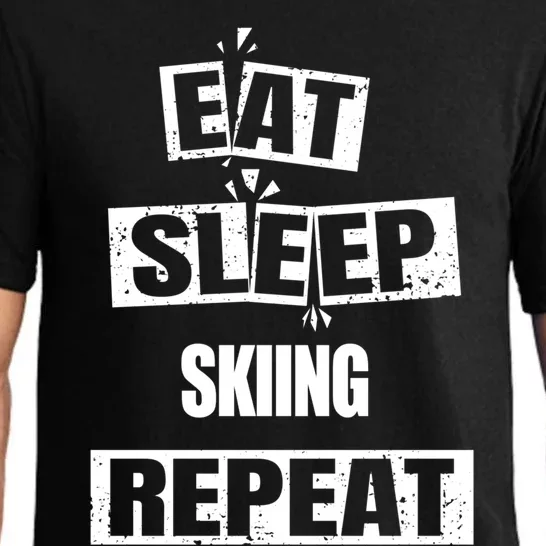 Eat Sleep Skiing Repeat Funny Skiing Great Gift Pajama Set