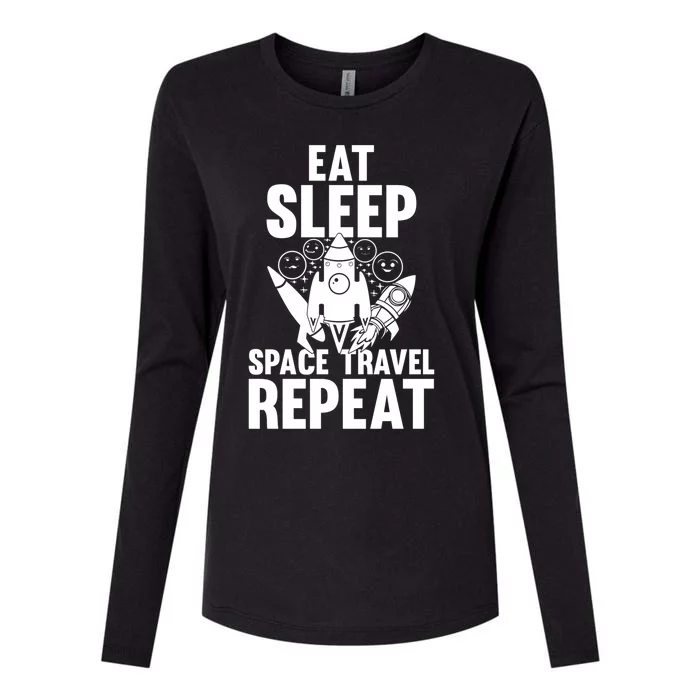 Eat Sleep Space Travel Repeat Gift Space Rocket Ship Planets Cute Gift Womens Cotton Relaxed Long Sleeve T-Shirt