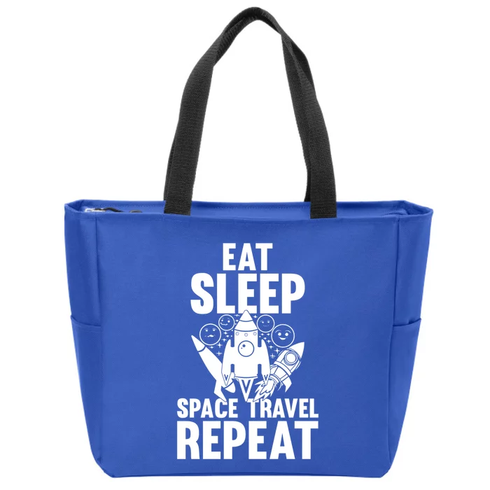 Eat Sleep Space Travel Repeat Gift Space Rocket Ship Planets Cute Gift Zip Tote Bag