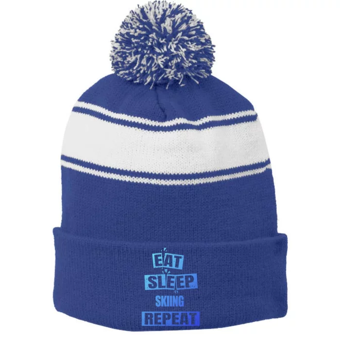 Eat Sleep Skiing Repeat Funny Skiing Gift Stripe Pom Pom Beanie