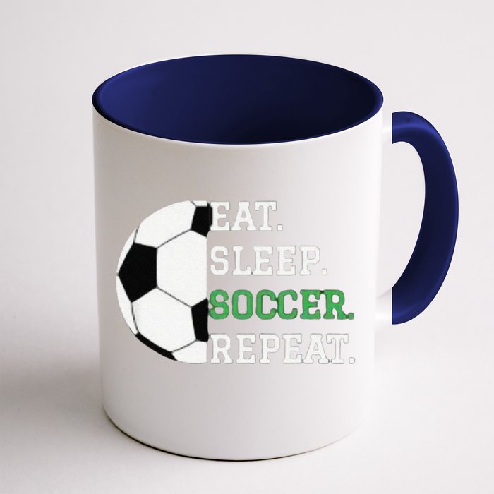 Eat Sleep Soccer Repeat Soccer Player Coach Front & Back Coffee Mug