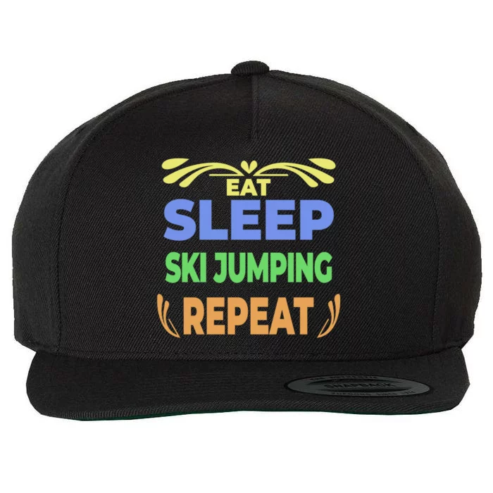 Eat Sleep Ski Jumping Repeat Funny Ski Jumping Great Gift Wool Snapback Cap