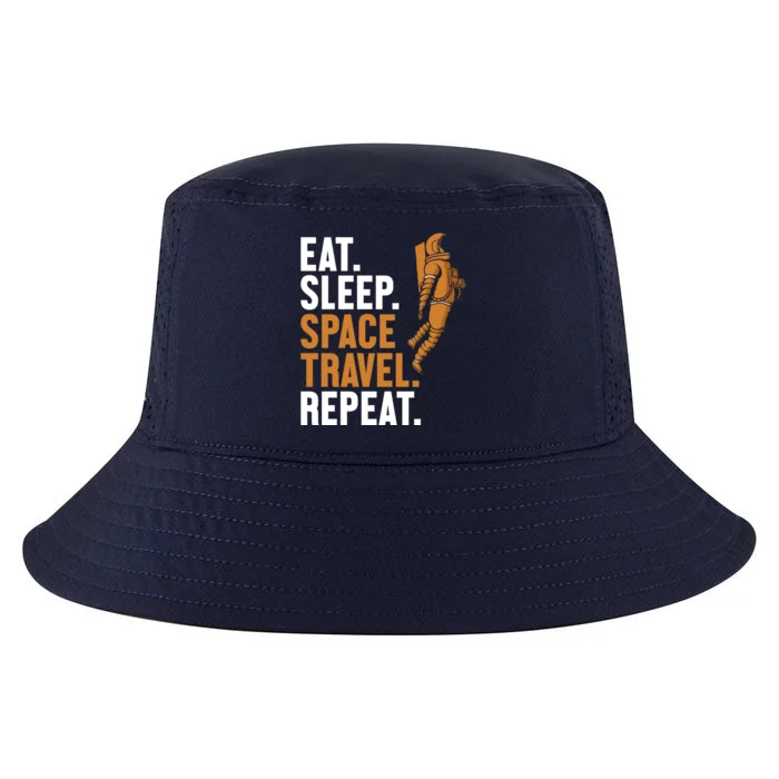 Eat Sleep Space Travel Repeat Spaceship Taikonaut Astronaut Gift Cool Comfort Performance Bucket Hat