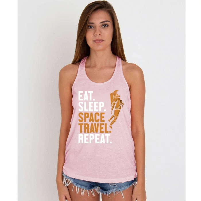 Eat Sleep Space Travel Repeat Spaceship Taikonaut Astronaut Gift Women's Knotted Racerback Tank