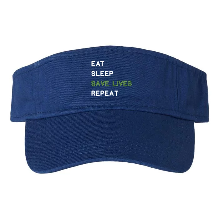 Eat Sleep Save Lives Repeagift Funny Nurse Gift Valucap Bio-Washed Visor