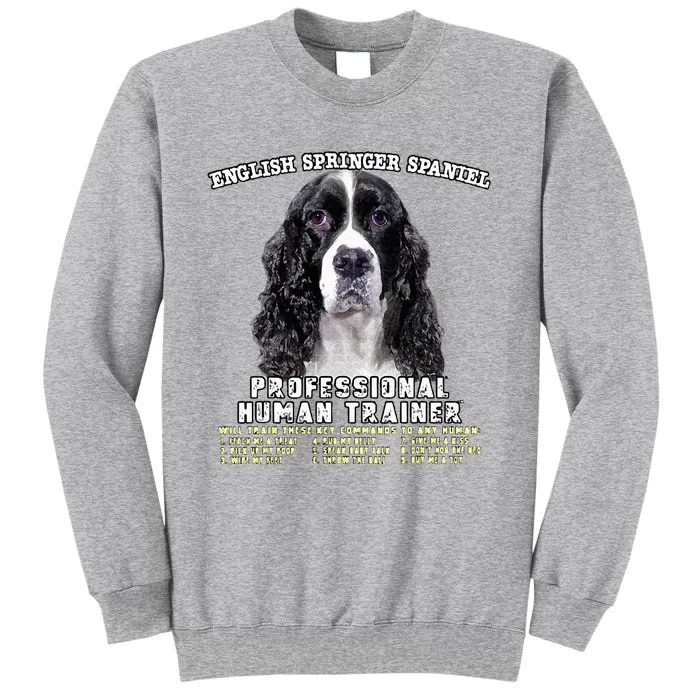 English Springer Spaniel Black Professional Human Trainer Tall Sweatshirt