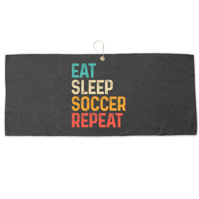 Eat Sleep Soccer Repeat Cool Soccer Lover Player Large Microfiber Waffle Golf Towel