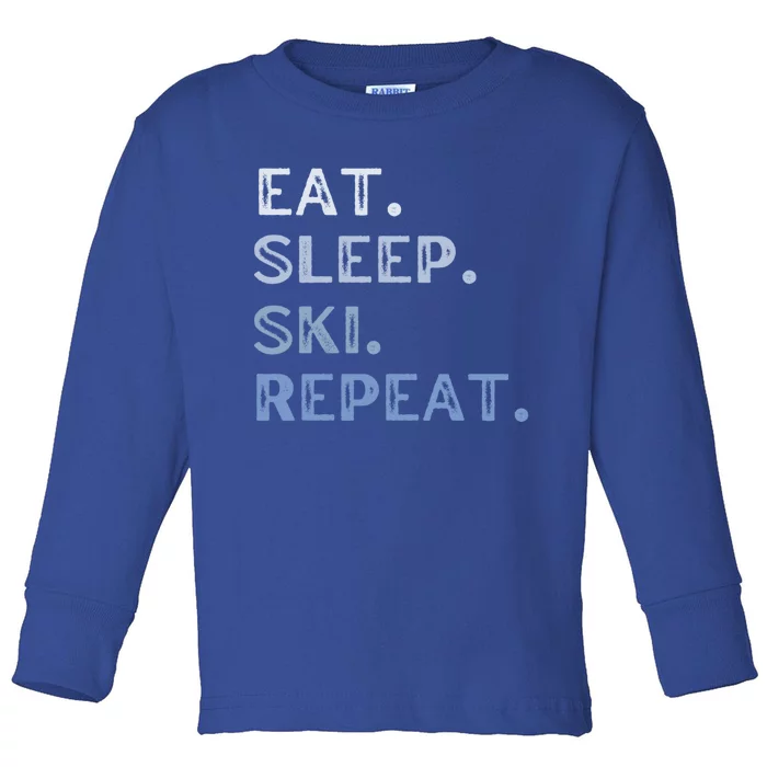 Eat Sleep Ski Repeat Winter Sports Snow Skiing Tee Gift Toddler Long Sleeve Shirt