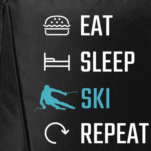 Eat Sleep Ski Repeat Skiing Funny Gift City Backpack