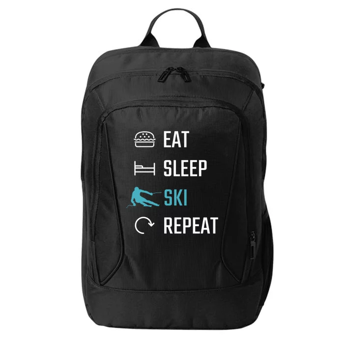 Eat Sleep Ski Repeat Skiing Funny Gift City Backpack