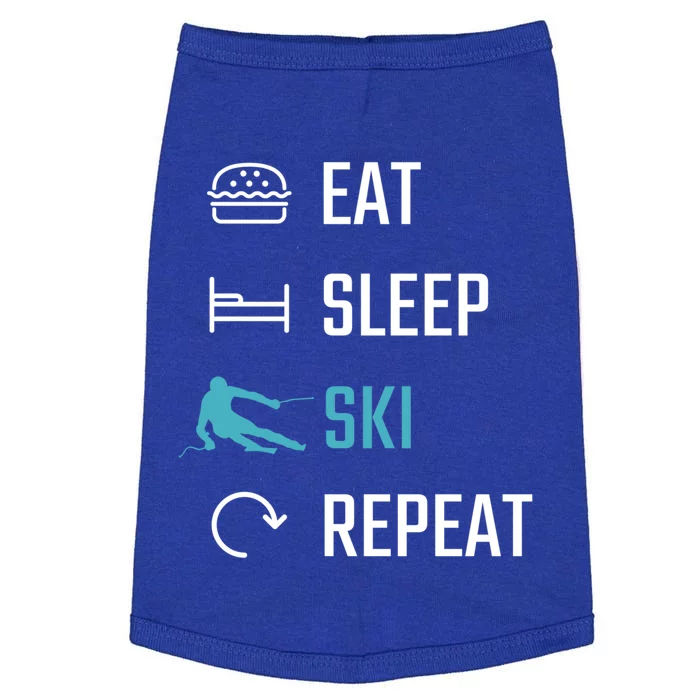 Eat Sleep Ski Repeat Skiing Funny Gift Doggie Tank