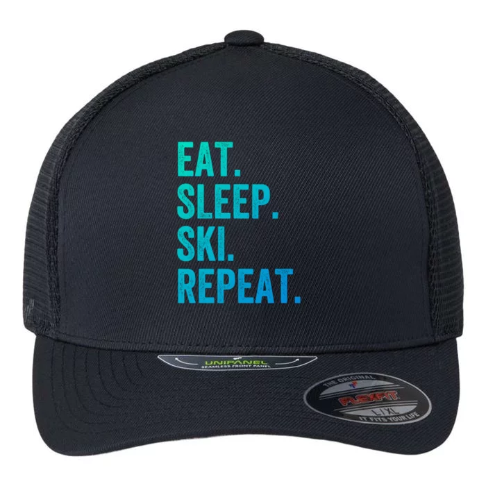 Eat Sleep Ski Repeat Funny Skier Vintage Skiing Meaningful Gift Flexfit Unipanel Trucker Cap