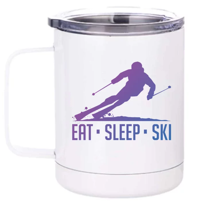 Eat Sleep Ski Skiing Skier Snow Winter Vacation Gift Great Gift Front & Back 12oz Stainless Steel Tumbler Cup