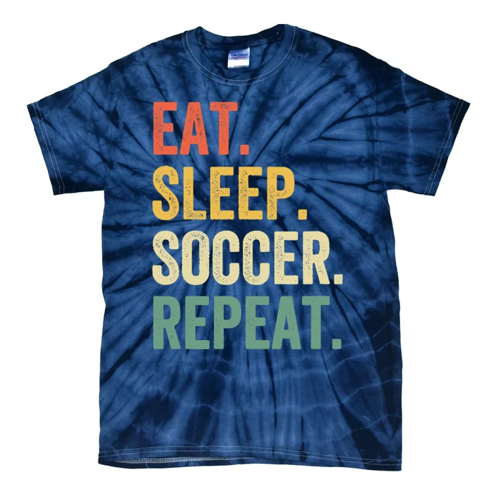 Eat Sleep Soccer Repeat Funny Soccer Player Coach Vintage Tie-Dye T-Shirt