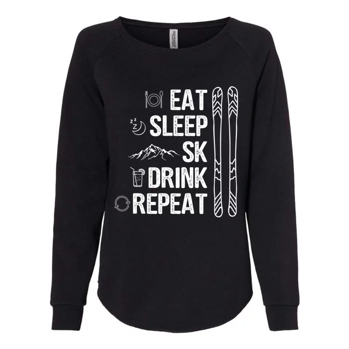 Eat Sleep Ski Ski Area Slopes Call Winter Sports Gift Womens California Wash Sweatshirt