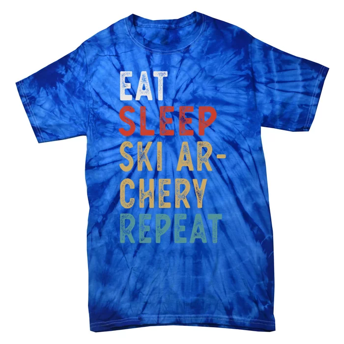 Eat Sleep Ski Archery Repeat Funny Player Gift Idea Vintage Gift Tie-Dye T-Shirt