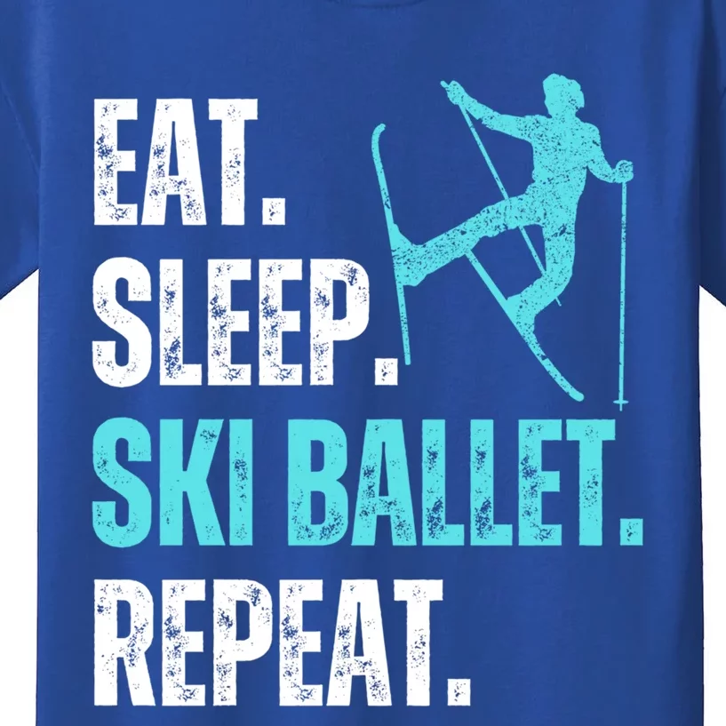 Eat Sleep Ski Ballet Repeat Skiing Ski Gift Kids T-Shirt