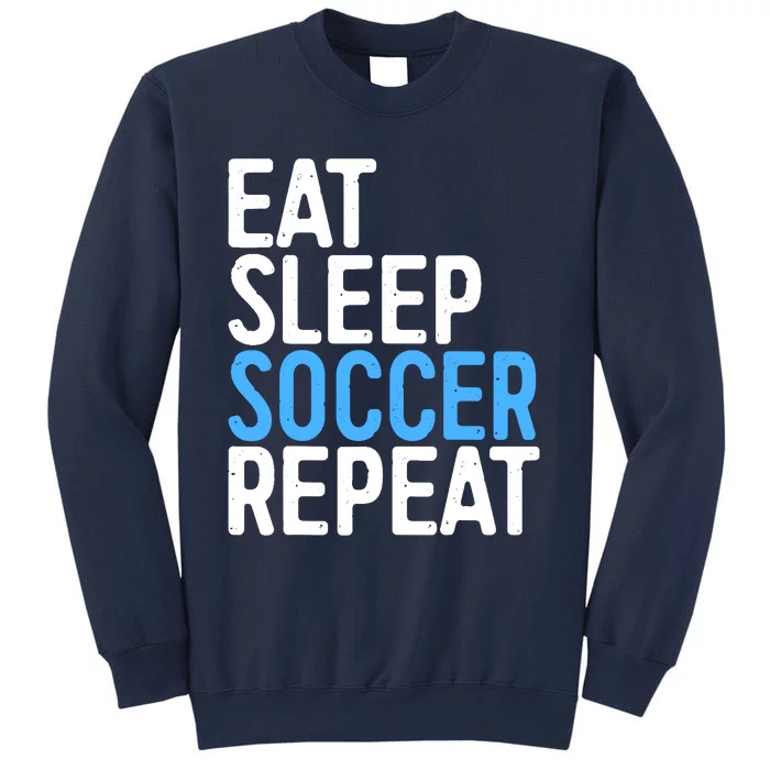 Eat Sleep Soccer Repeat Sweatshirt