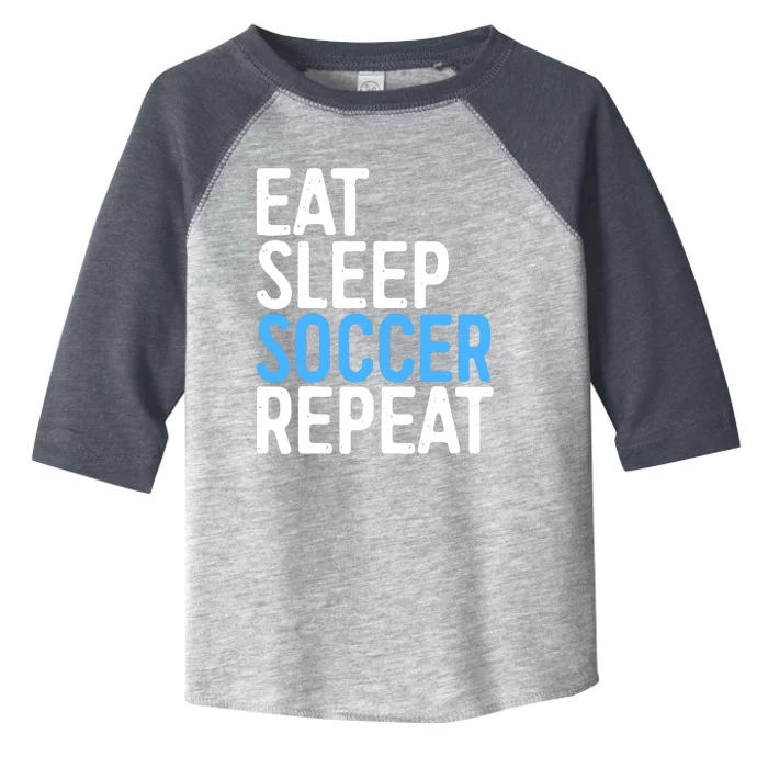 Eat Sleep Soccer Repeat Toddler Fine Jersey T-Shirt