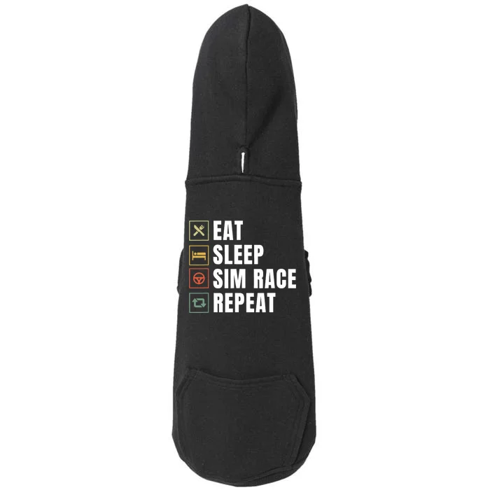 Eat Sleep Sim Race Repeat Sim Racer Doggie 3-End Fleece Hoodie