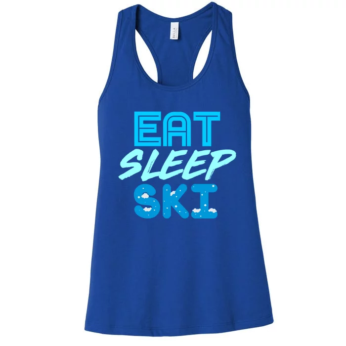 Eat Sleep Ski Funny Quote Skiing Cool Gift Great Gift Women's Racerback Tank