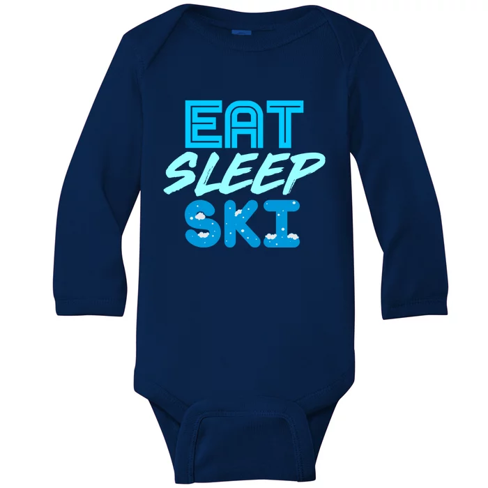 Eat Sleep Ski Funny Quote Skiing Cool Gift Great Gift Baby Long Sleeve Bodysuit