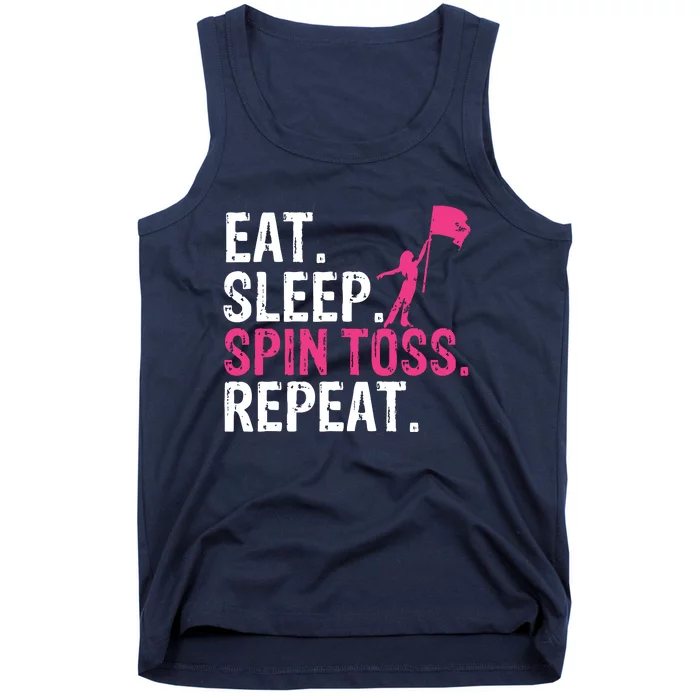 Eat Sleep Spin Toss Repeat Flag Color Guard Gift Tank Top