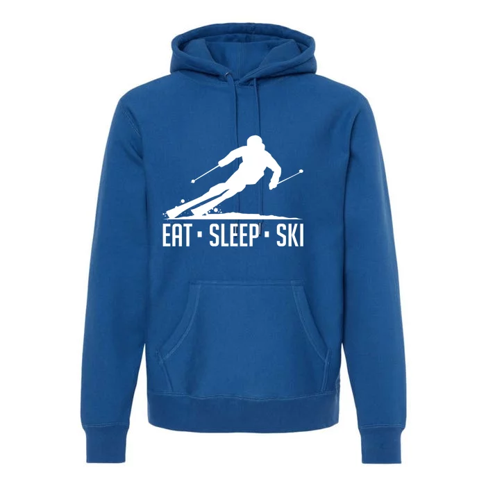 Eat Sleep Ski Skiing Skier Snow Winter Vacation Gift Cool Gift Premium Hoodie