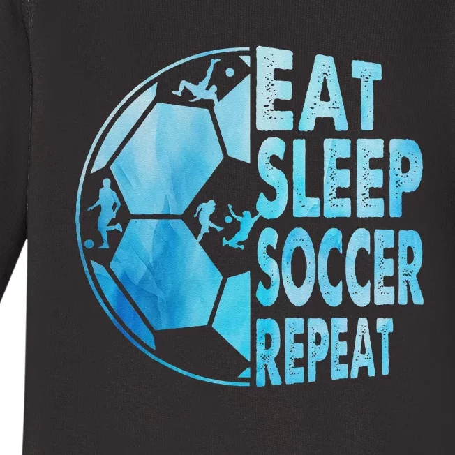 Eat Sleep Soccer Repeat Gift Baby Long Sleeve Bodysuit