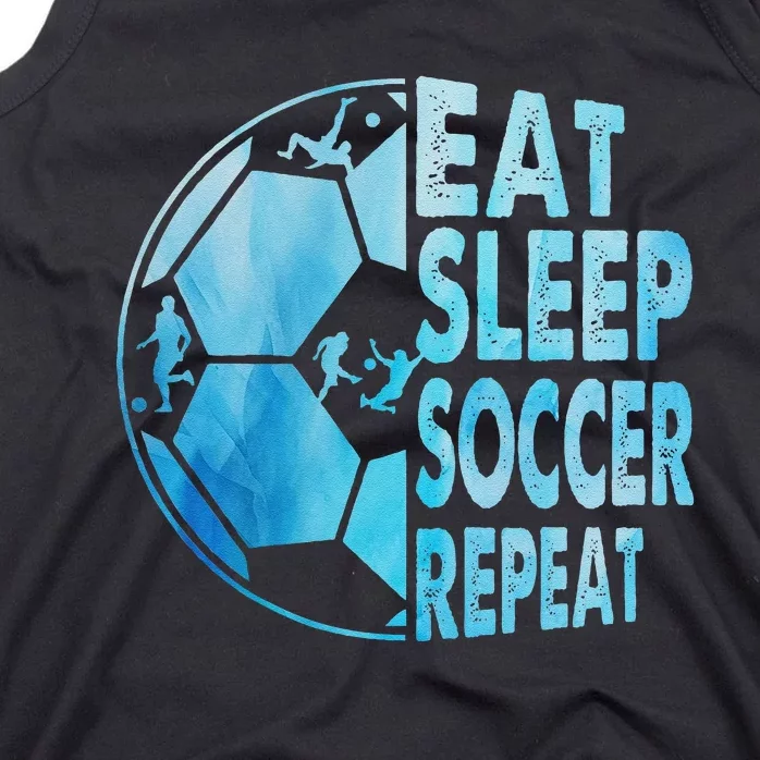 Eat Sleep Soccer Repeat Gift Tank Top