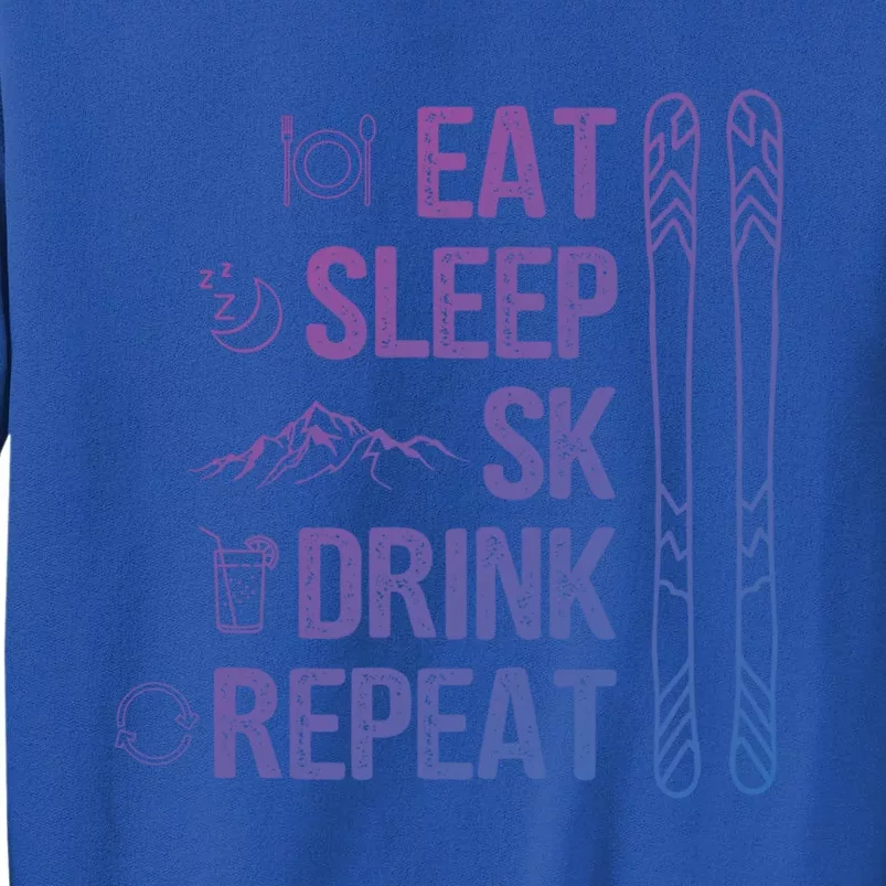 Eat Sleep Ski Ski Area Slopes Call Winter Sports Gift Sweatshirt