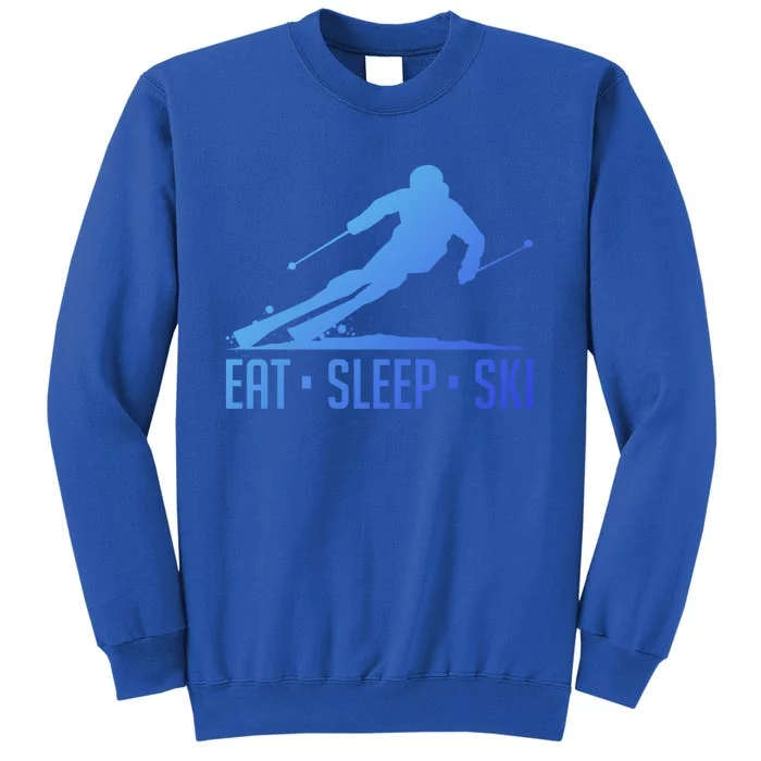 Eat Sleep Ski Skiing Skier Snow Winter Vacation Gift Tall Sweatshirt