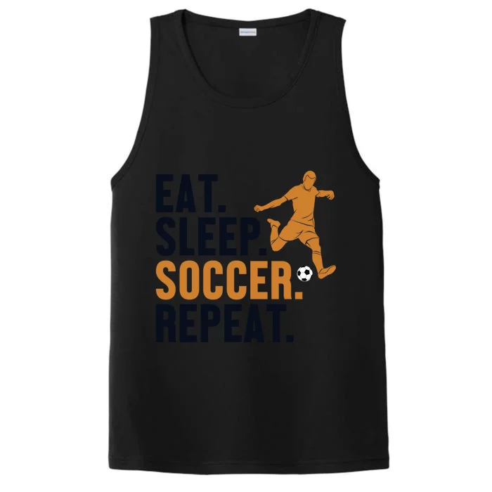 Eat Sleep Soccer Repeat Cool Sport Player Gift Performance Tank