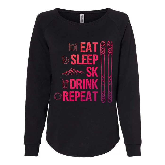 Eat Sleep Ski Ski Area Slopes Call Winter Sports Gift Womens California Wash Sweatshirt