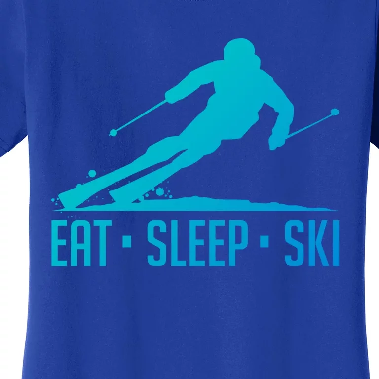 Eat Sleep Ski Skiing Skier Snow Winter Vacation Gift Women's T-Shirt