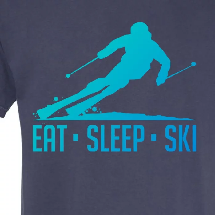 Eat Sleep Ski Skiing Skier Snow Winter Vacation Gift Garment-Dyed Heavyweight T-Shirt