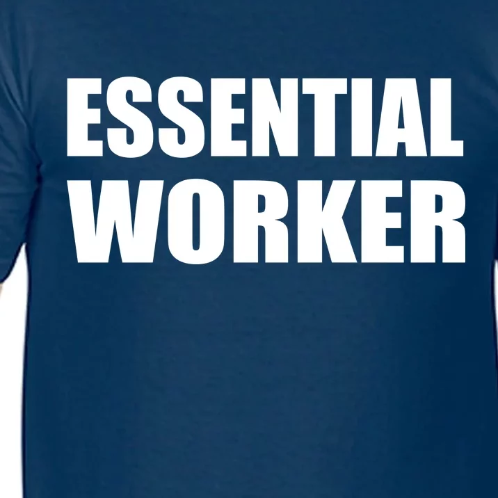 Essential Worker Comfort Colors T-Shirt